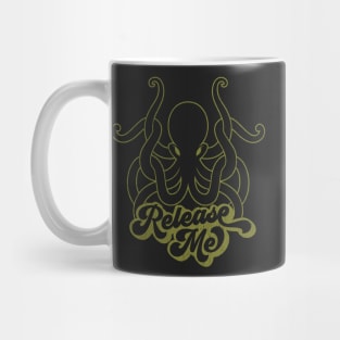 Release Me Kraken mythological creature funny Mug